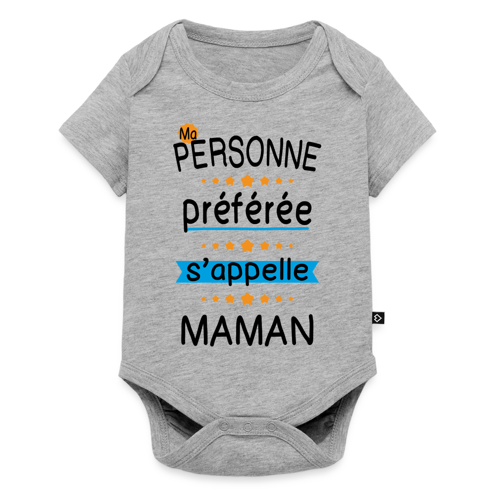 Body bébé bio manches courtes coloris clair - Personne préférée Maman - gris chiné