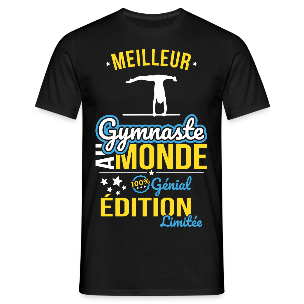 T-shirt Homme - Meilleur Gymnaste au monde - 100% génial - noir