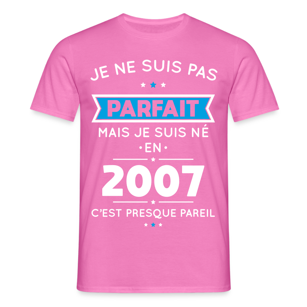 T-shirt Homme - Anniversaire 18 Ans - Pas parfait mais né en 2007 - rose