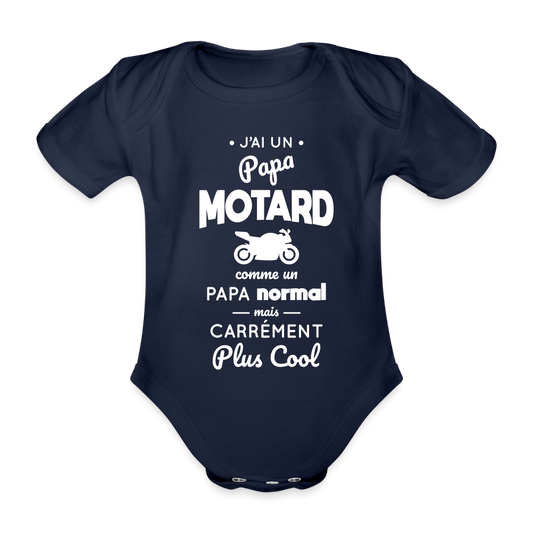 Body Bébé bio manches courtes - J'ai un papa motard - marine foncé