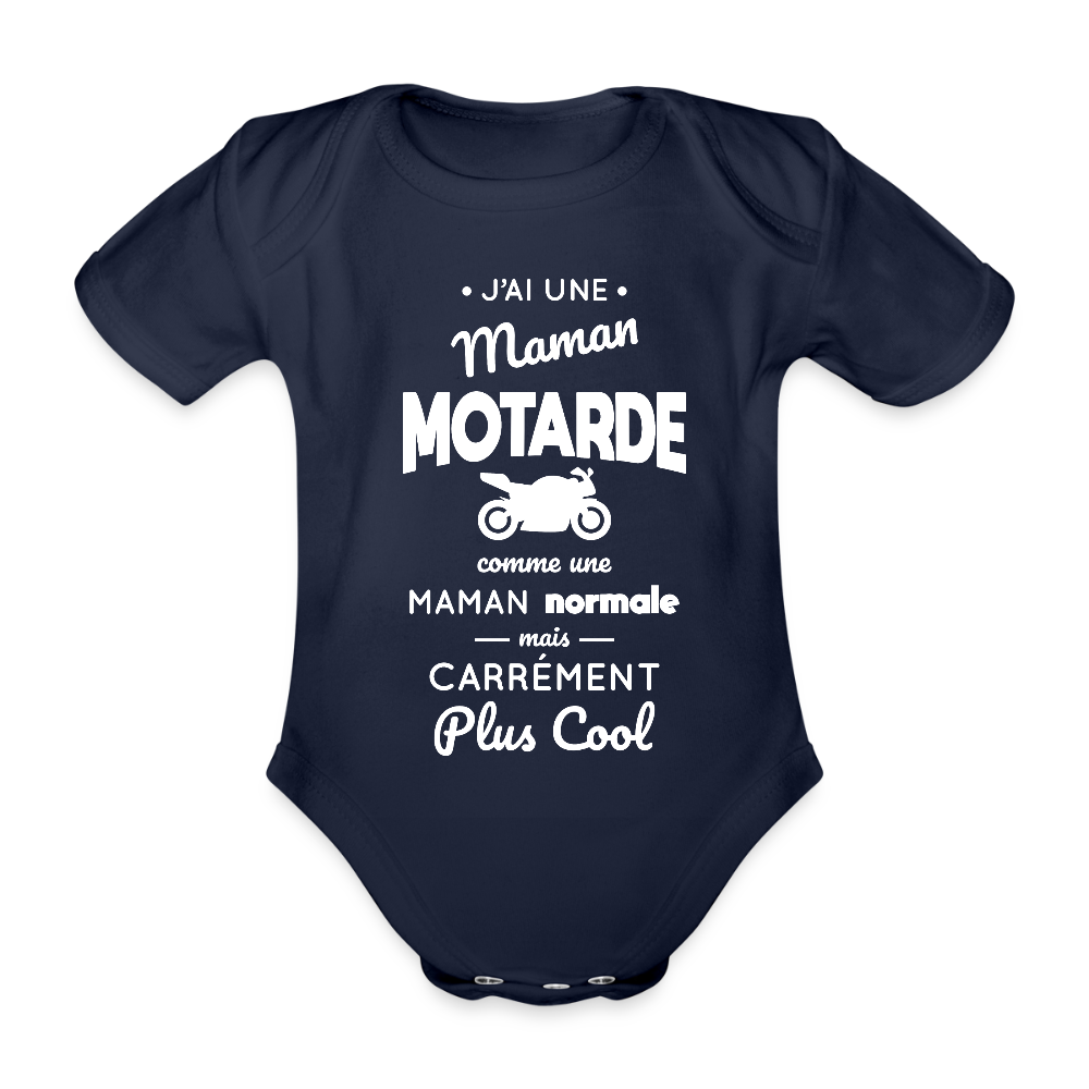 Body Bébé bio manches courtes - J'ai une maman motarde - marine foncé