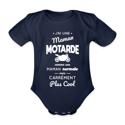 Body Bébé bio manches courtes - J'ai une maman motarde - marine foncé