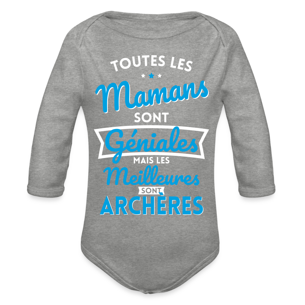 Body Bébé bio manches longues - Mamans géniales - Meilleures sont archères - gris chiné