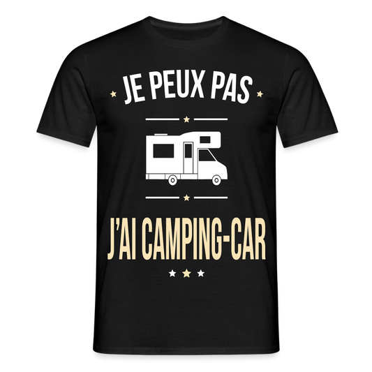 T-shirt Homme - Je peux pas j'ai Camping-car - noir