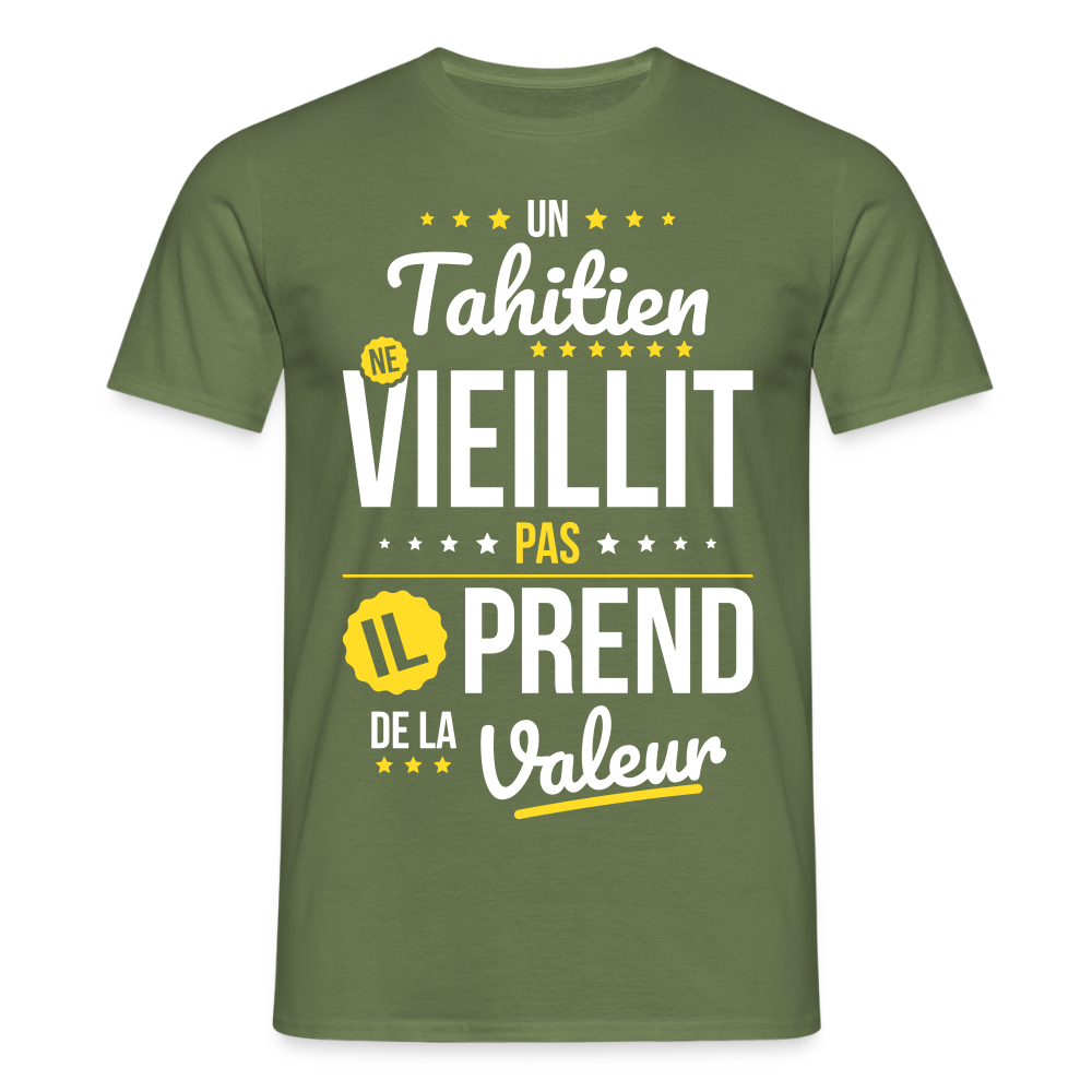 T-shirt Homme - Un Tahitien ne vieillit pas - vert militaire