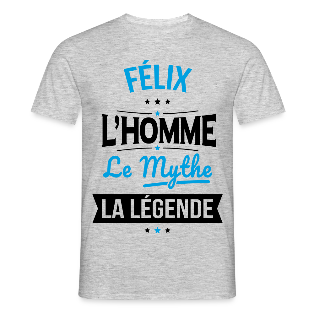 T-shirt Homme - Félix - l'Homme - le Mythe - la Légende - gris chiné