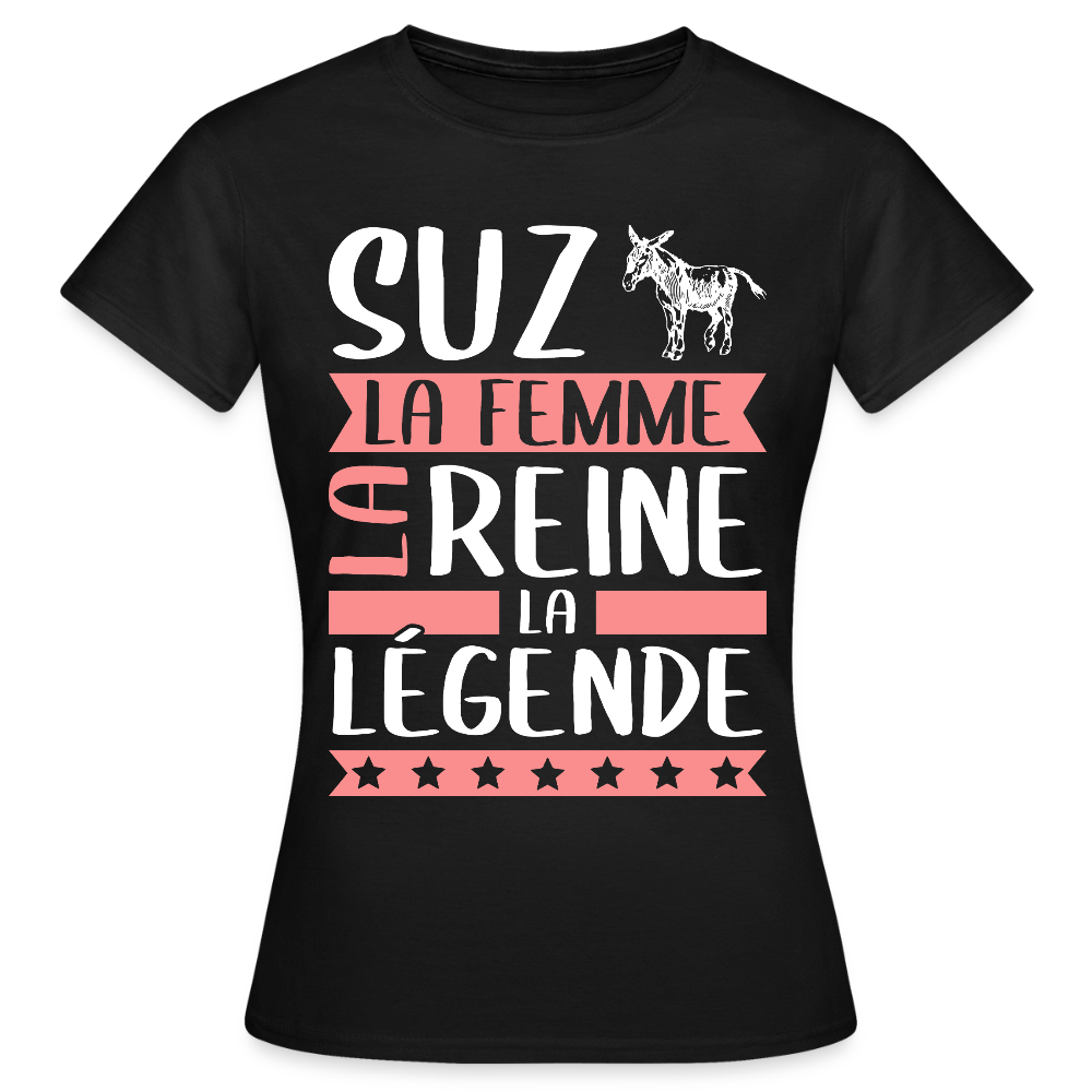 T-shirt femme Suzanne rébus – La femme, la reine, la légende - noir