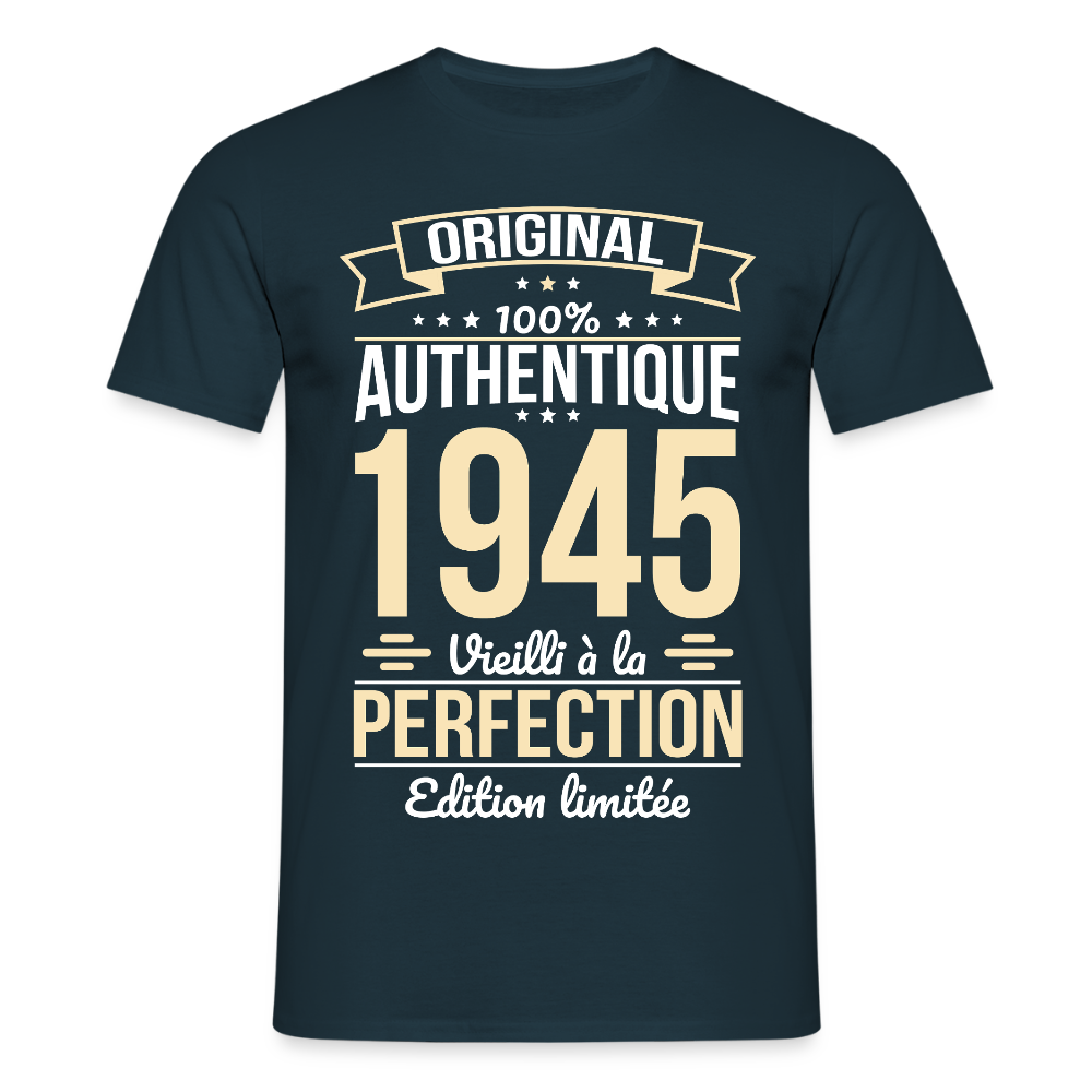 T-shirt Homme - Anniversaire 80 Ans - Original 1945 - marine
