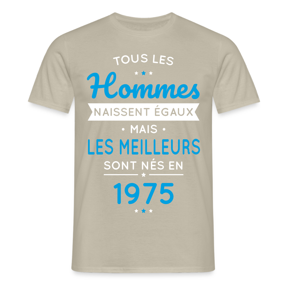 T-shirt Homme - Anniversaire 50 Ans - Les meilleurs sont nés en 1975 - beige sable