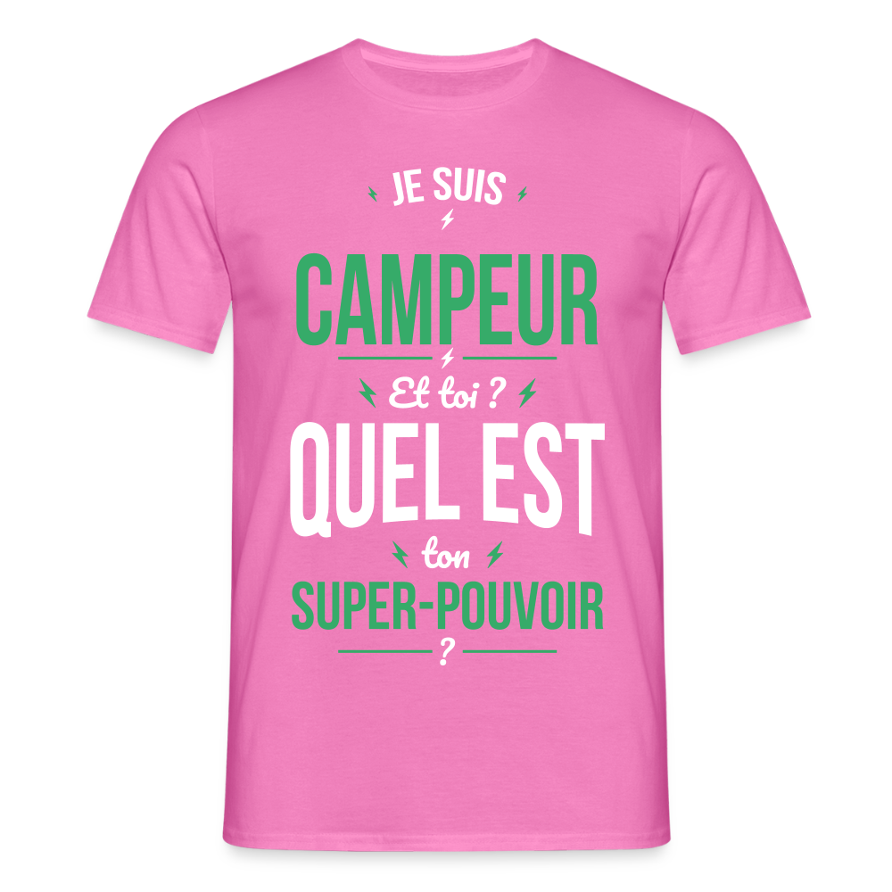 T-shirt Homme - Je suis campeur - Super-pouvoir - rose