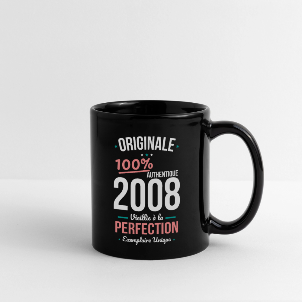 Mug uni anniversaire 18 ans Femme – Originale 2008 Authentique - noir