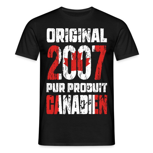 T-shirt Homme - Anniversaire 18 Ans - Original 2007 - Pur produit Canadien - noir