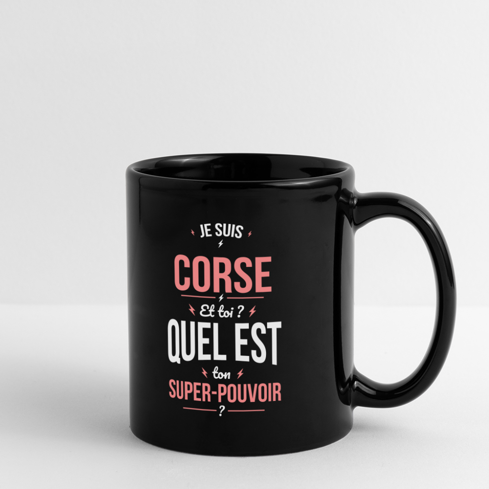Mug uni - Je suis Corse - Super-pouvoir - noir