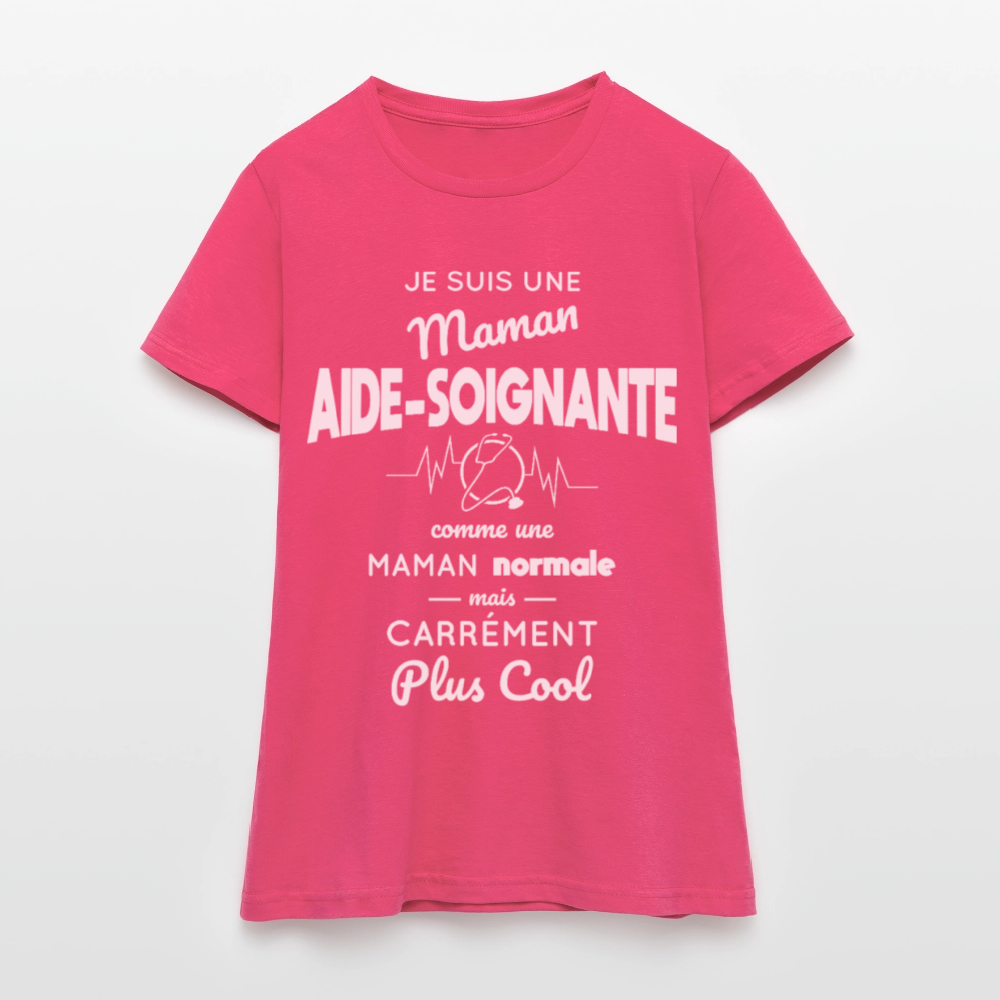 T-shirt Femme - Maman aide-soignante plus cool - rose azalée