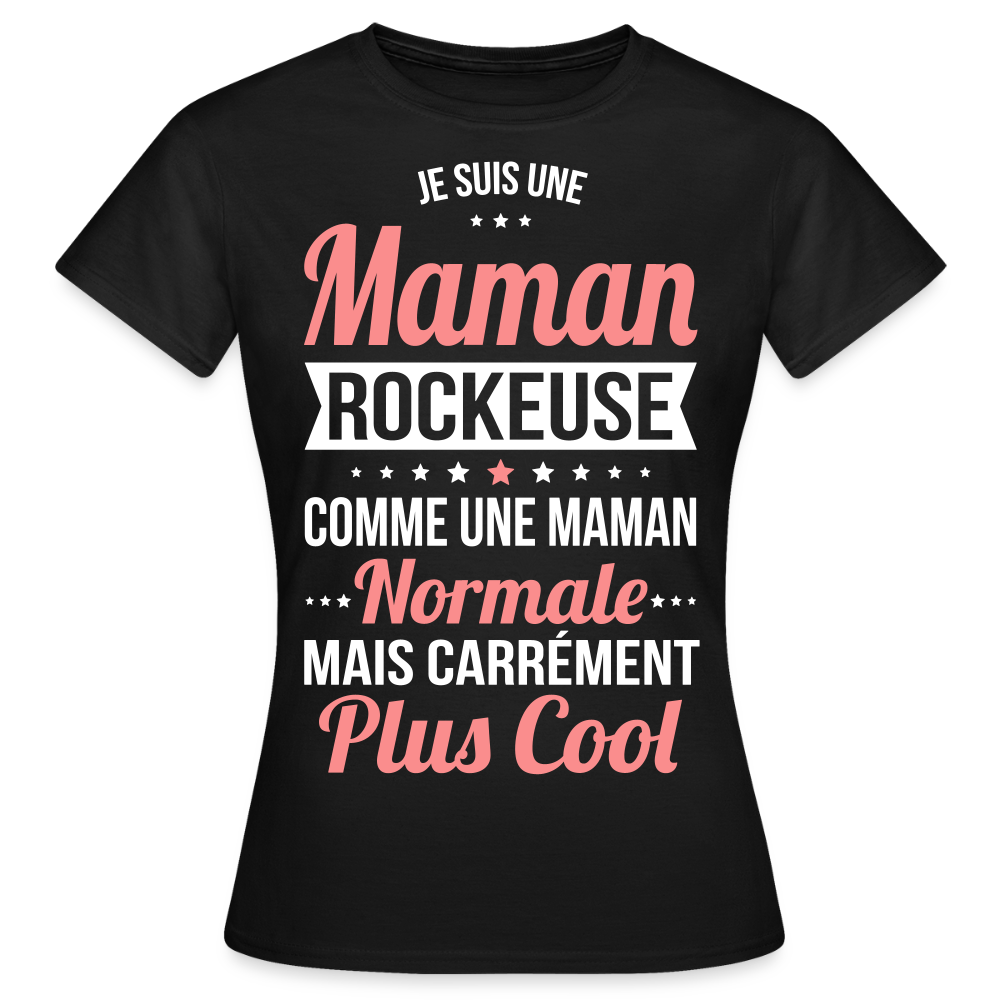 T-shirt Femme - Maman rockeuse plus cool - noir