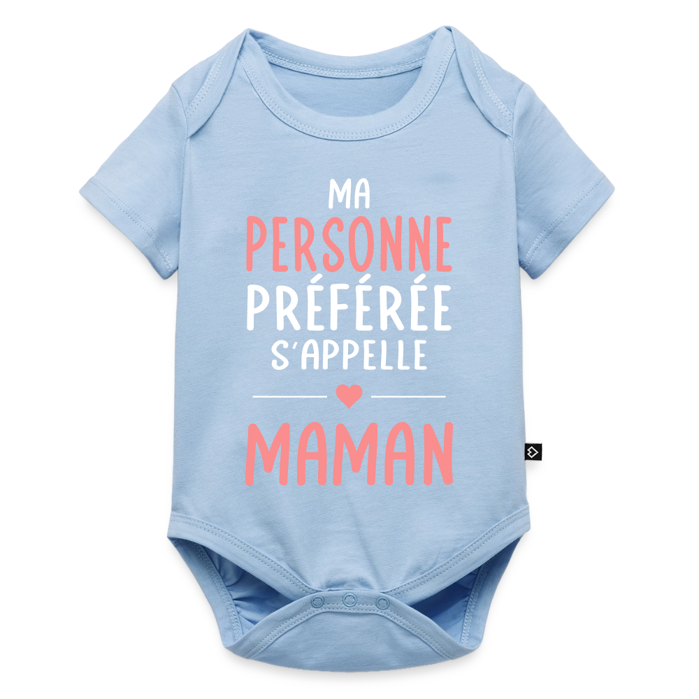 Body bébé bio manches courtes texte rose - Ma personne préférée s’appelle Maman - bleu clair