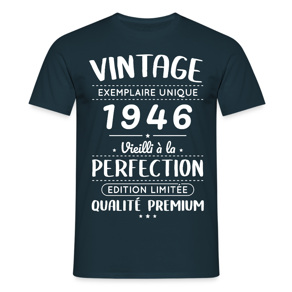 T-shirt anniversaire homme 80 ans – Vintage 1946 – Perfection - marine