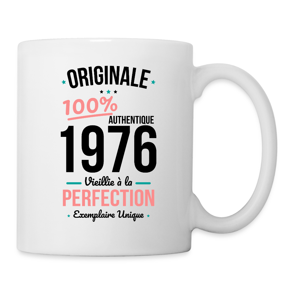 Mug blanc anniversaire 50 ans Femme – Originale 1976 Authentique - blanc