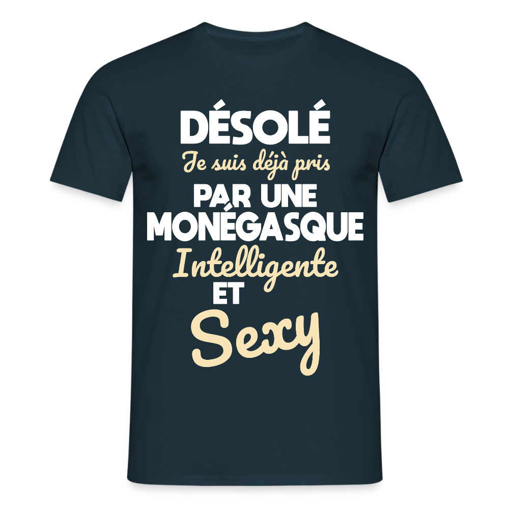 T-shirt Homme -  Je suis déjà pris par une Monégasque intelligente et sexy - marine