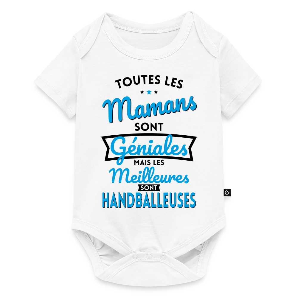 Body Bébé bio manches courtes - Mamans  géniales - Les meilleures sont handballeuses - blanc