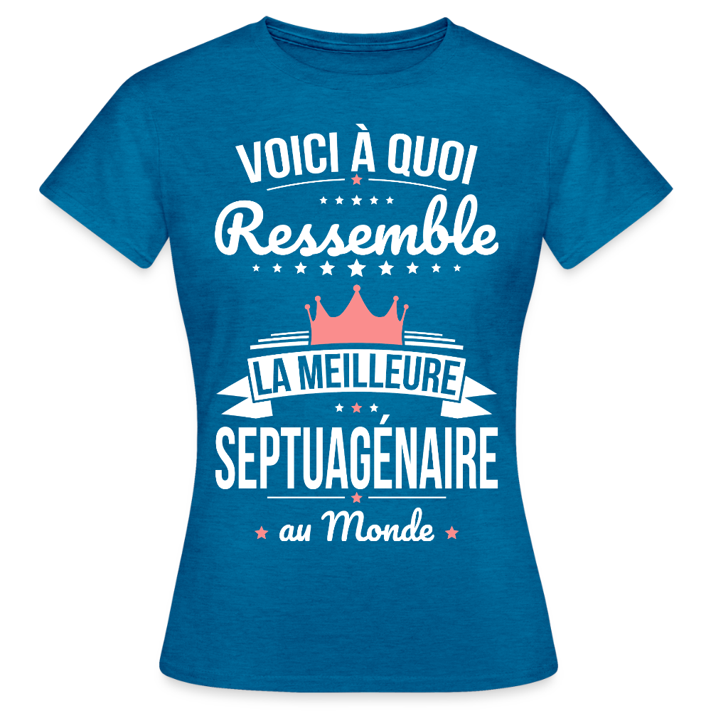 T-shirt Anniversaire Femme – La Meilleure Septuagénaire au Monde - bleu saphir antique chiné