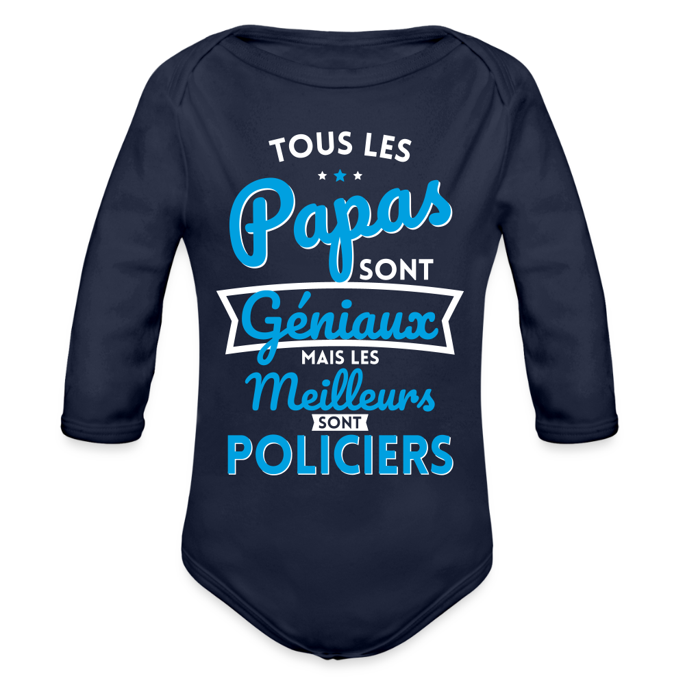 Body Bébé bio manches longues - Papas géniaux - Les meilleurs sont policiers - marine foncé