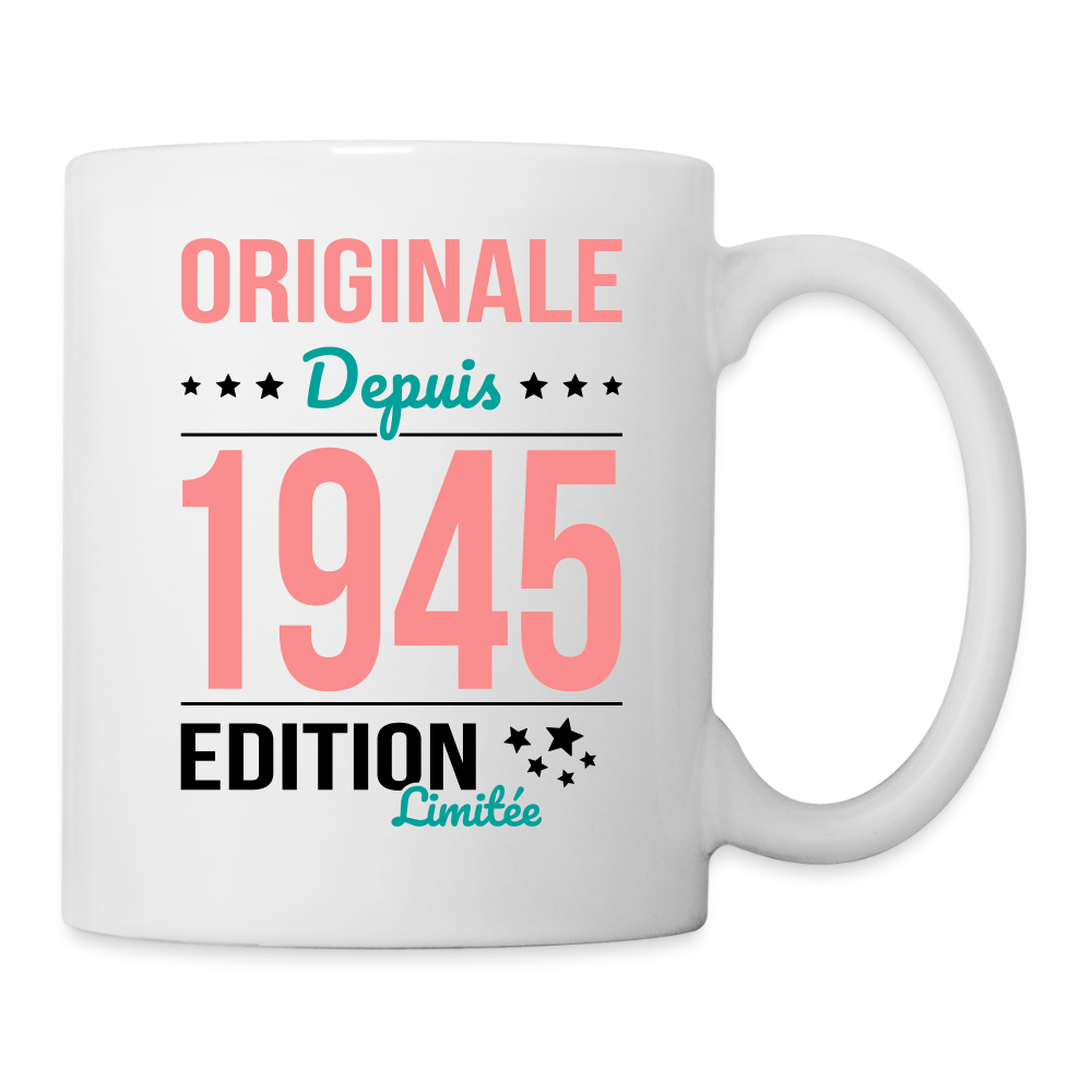 Mug blanc - Anniversaire 80 Ans - Originale depuis 1945 - blanc