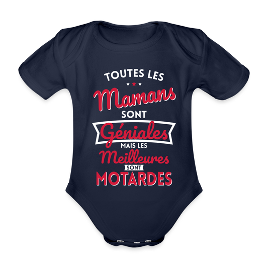 Body Bébé bio manches courtes - Mamans géniales - Les meilleures sont motardes - marine foncé