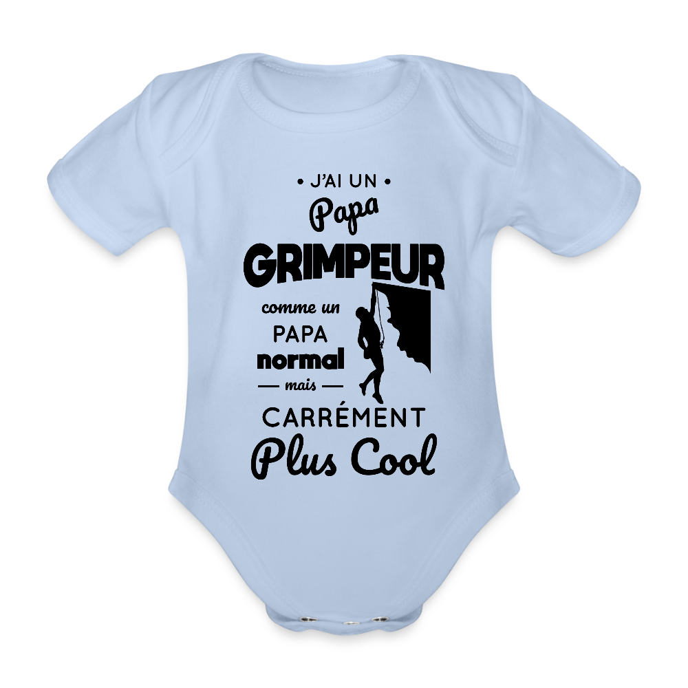 Body Bébé bio manches courtes - J'ai un papa grimpeur - ciel