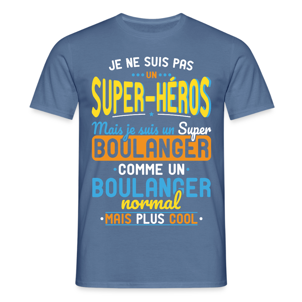 T-shirt Homme - Pas un Super-Héros mais un super Boulanger - bleu pigeon 