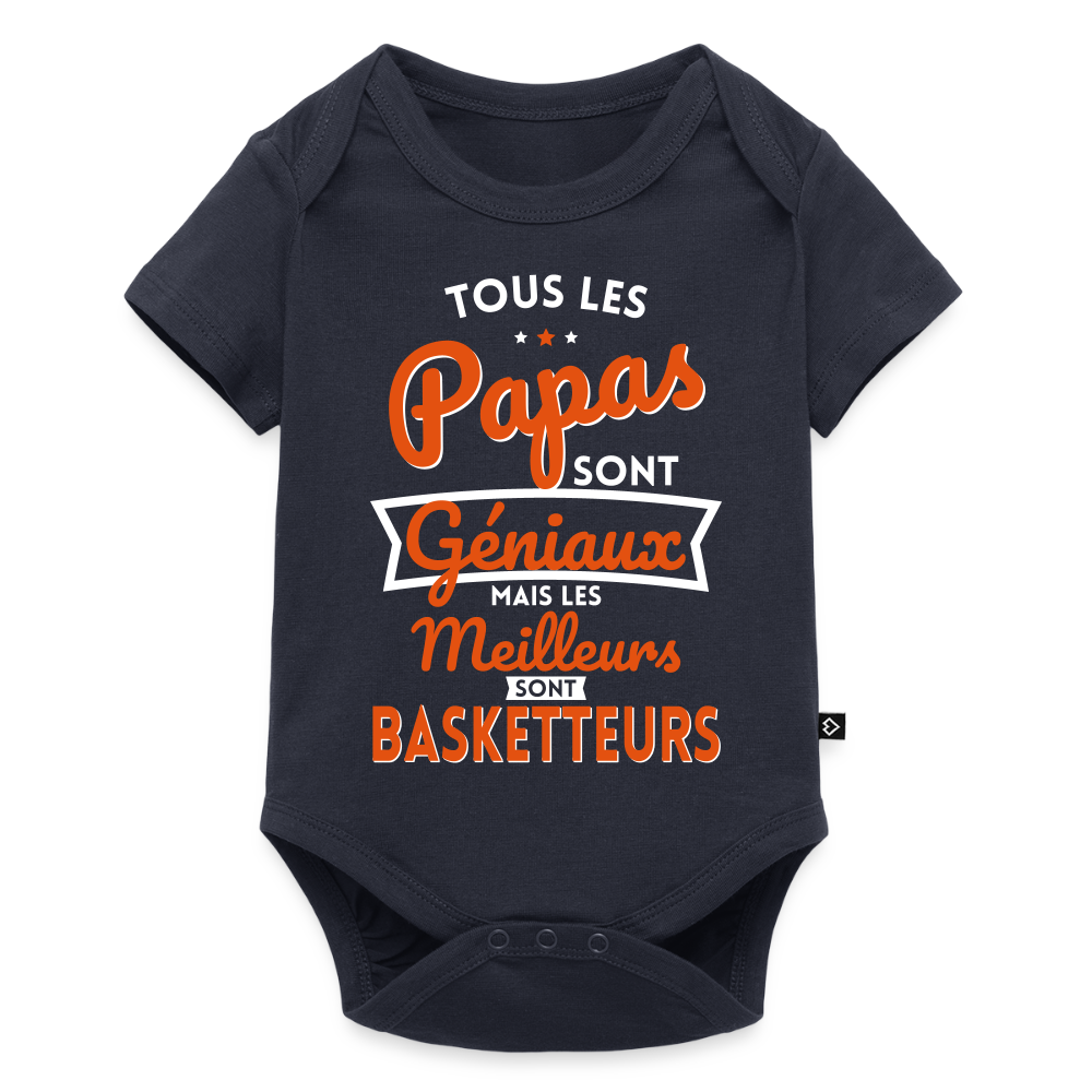 Body Bébé bio manches courtes - Papas géniaux - Les meilleurs sont basketteurs - bleu marine