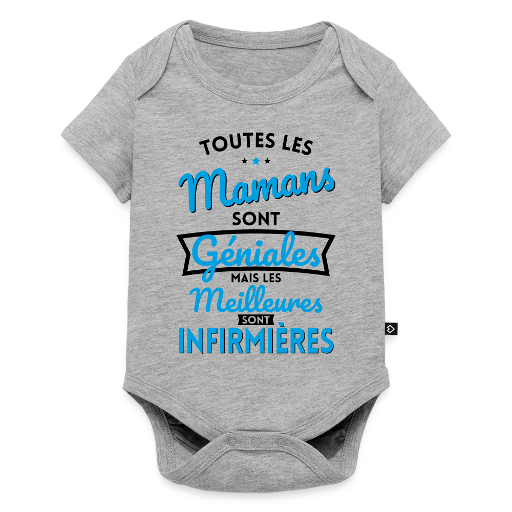 Body Bébé bio manches courtes - Mamans géniales - Les meilleures sont infirmières - gris chiné