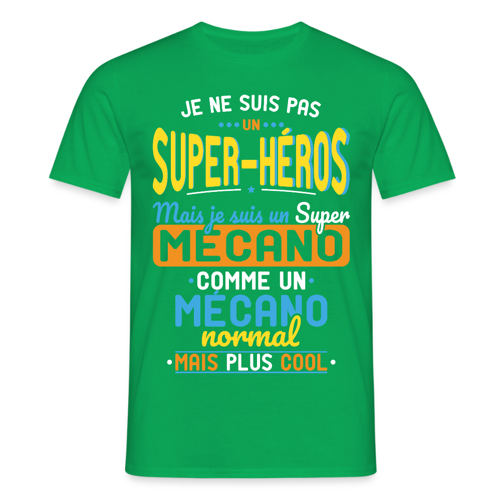 T-shirt Homme - Pas un Super-Héros mais un super Mécano - vert