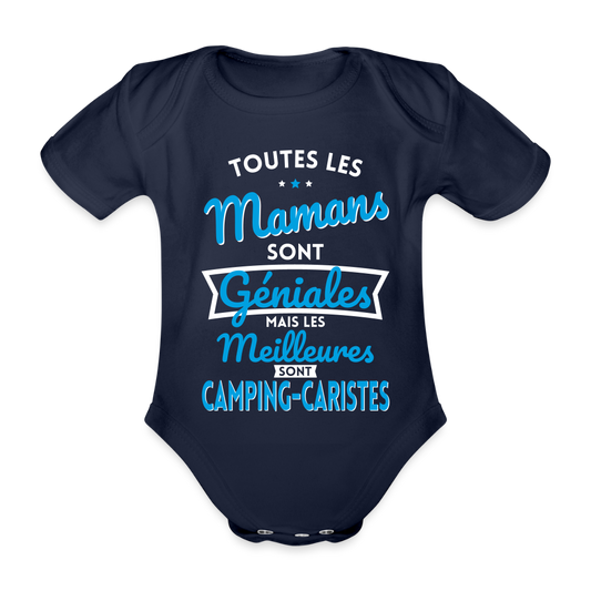 Body Bébé bio manches courtes - Mamans géniales - Les meilleures sont camping-caristes - marine foncé