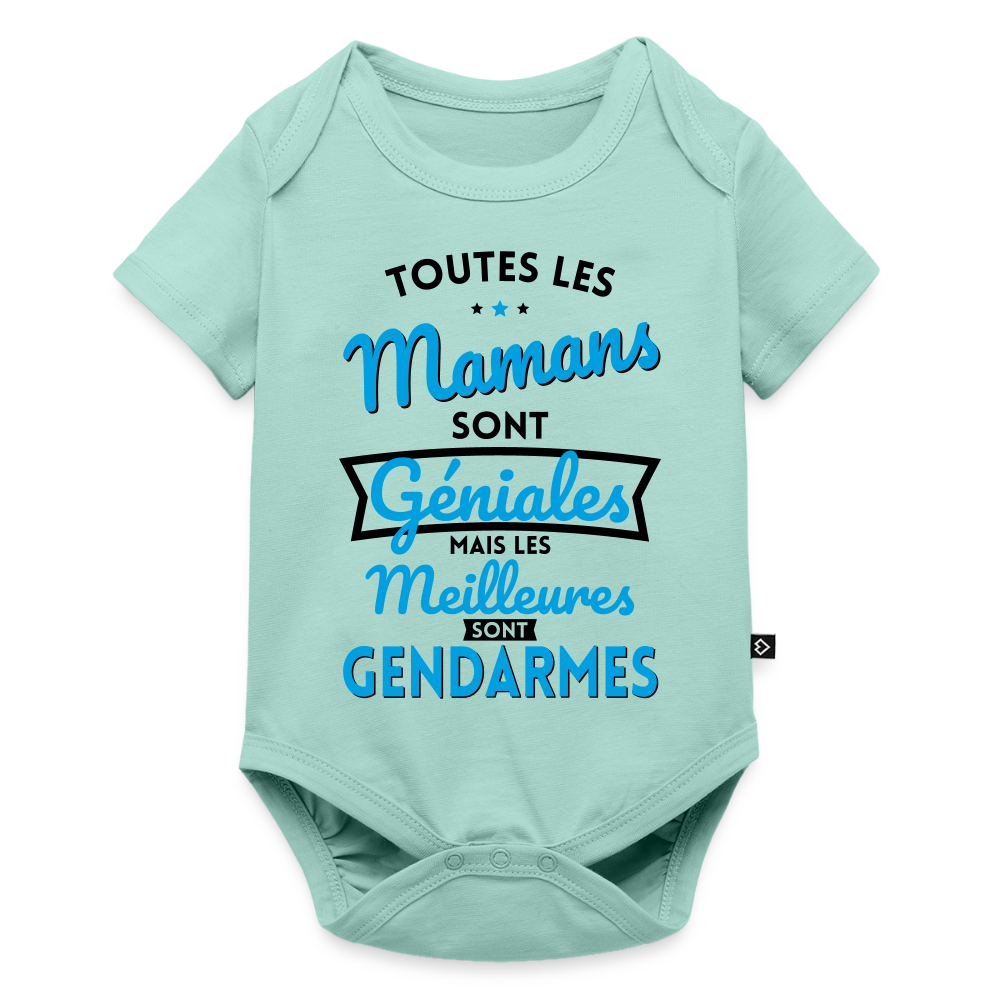 Body Bébé bio manches courtes - Mamans  géniales - Les meilleures sont gendarmes - menthe 