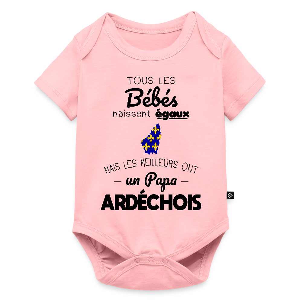 Body Bébé bio manches courtes - Les Meilleurs Ont Un Papa Ardéchois - rose