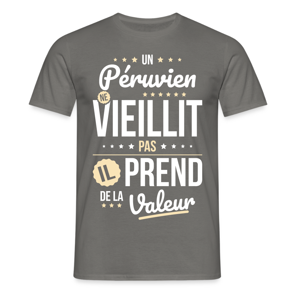 T-shirt Homme - Un Péruvien ne vieillit pas - gris graphite