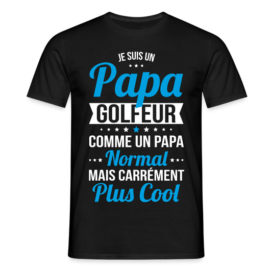 T-shirt Homme - Papa golfeur plus cool - noir