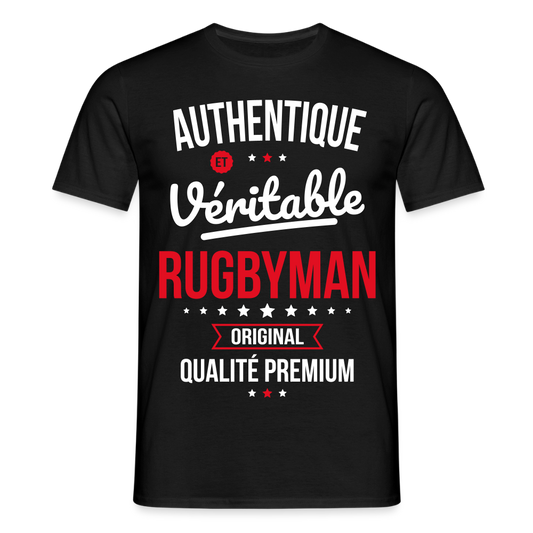 T-shirt Homme - Authentique et véritable Rugbyman - noir