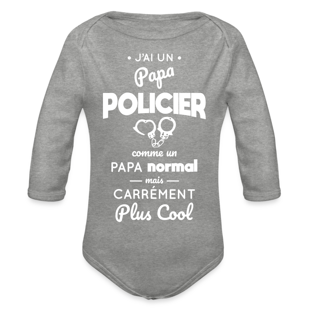 Body Bébé bio manches longues - J'ai un papa policier - gris chiné