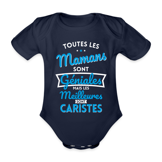Body Bébé bio manches courtes - Mamans géniales - Les meilleures sont caristes - marine foncé