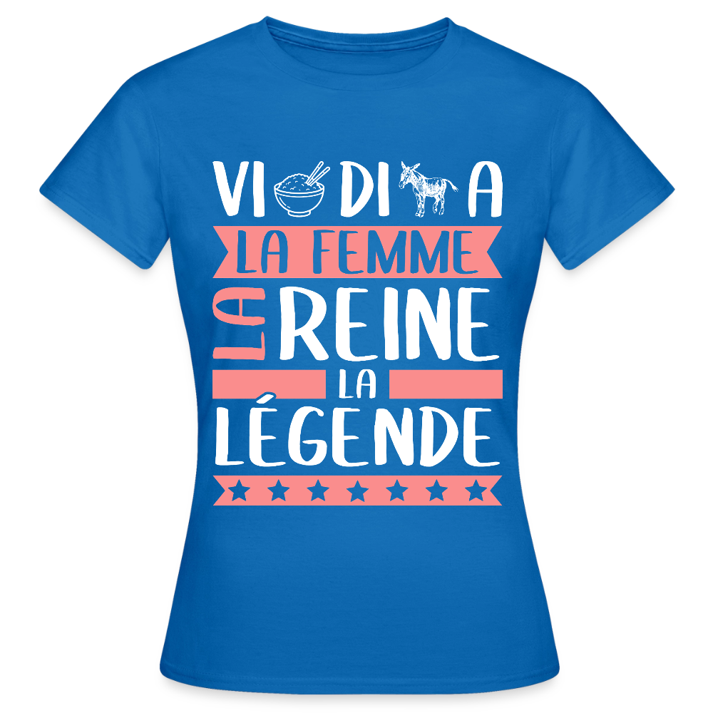 T-shirt femme Viridiana rébus – La femme, la reine, la légende - bleu royal
