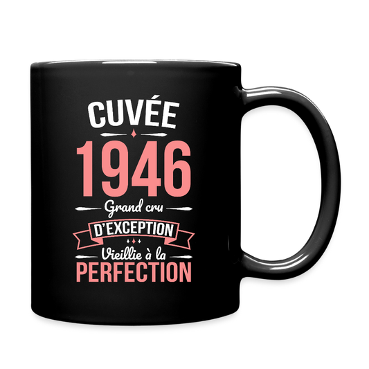 Mug anniversaire femme 80 ans – Cuvée 1946, Grand cru d’exception - noir