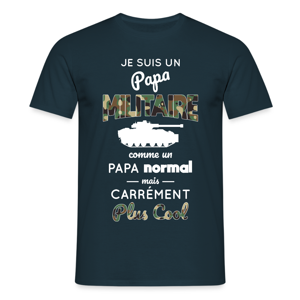 T-shirt Homme - Papa militaire plus cool - marine