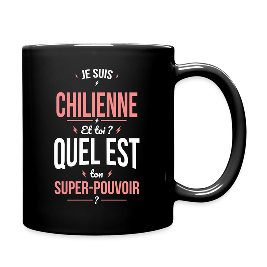 Mug uni - Je suis Chilienne - Super-pouvoir - noir