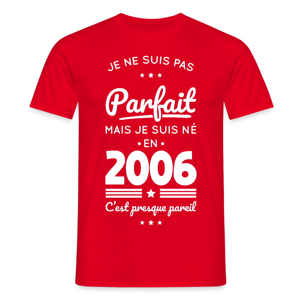 T-shirt anniversaire homme 20 ans – Pas parfait mais né en 2006 - rouge