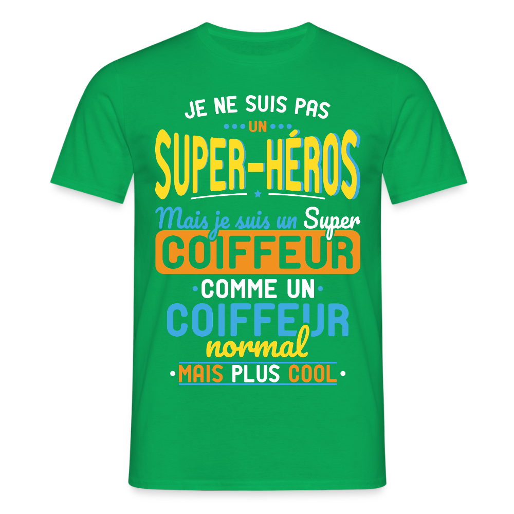 T-shirt Homme - Pas un Super-Héros mais un super Coiffeur - vert