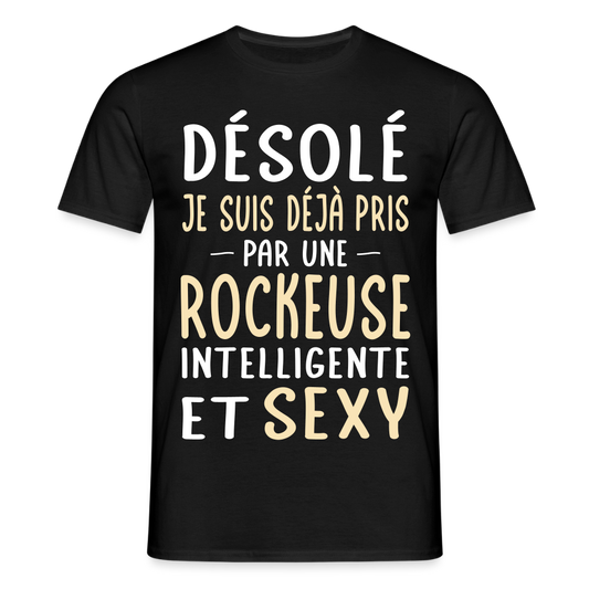 T-shirt Homme - Je suis pris par une rockeuse intelligente et sexy - noir