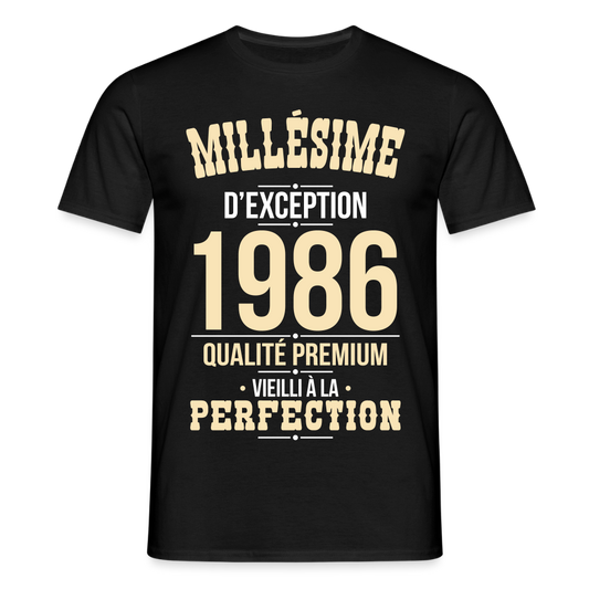 T-shirt Homme 40 Ans 1986 – Millésime d’Exception - noir