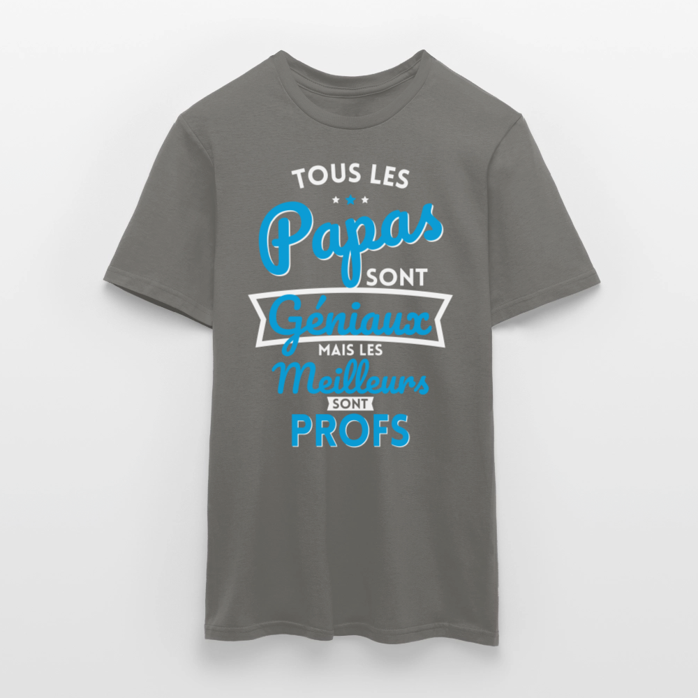 T-shirt Homme - Papas géniaux - Les meilleurs sont profs - gris graphite